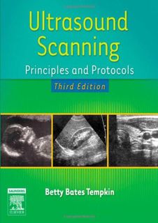 [Get] [EBOOK EPUB KINDLE PDF] Ultrasound Scanning: Principles and Protocols, 3rd Edition by  Betty B