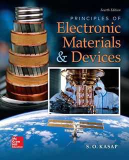 Read EPUB KINDLE PDF EBOOK Principles of Electronic Materials and Devices by  Safa Kasap 📍
