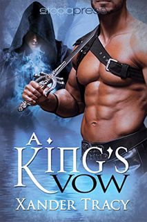 [Get] [EPUB KINDLE PDF EBOOK] A King's Vow by  Xander Tracy 📃