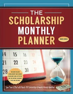 [View] [EBOOK EPUB KINDLE PDF] The Scholarship Monthly Planner 2022-2023 by  Marianne Ragins 💌