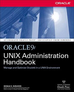 [Get] [EPUB KINDLE PDF EBOOK] Oracle9i UNIX Administration Handbook by  Donald Burleson 📙