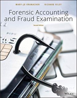 [View] [PDF EBOOK EPUB KINDLE] Forensic Accounting and Fraud Examination by  Mary-Jo Kranacher &  Ri