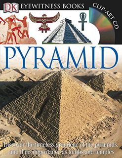 Access EPUB KINDLE PDF EBOOK Pyramid (DK Eyewitness Books) by  James Putnam 📝
