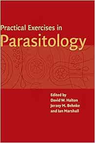 View [KINDLE PDF EBOOK EPUB] Practical Exercises in Parasitology by D. W. Halton,J. M. Behnke,I. Mar