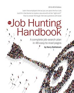 ACCESS [EPUB KINDLE PDF EBOOK] Job Hunting Handbook 2018-19: A complete job search plan in 48 easy t