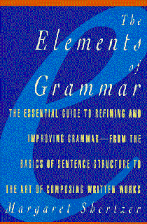 Access [EBOOK EPUB KINDLE PDF] The Elements of Grammar by  Margaret D. Shertzer 📁