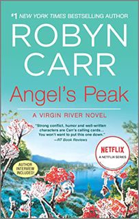 [READ] EPUB KINDLE PDF EBOOK Angel's Peak (Virgin River Book 10) by  Robyn Carr 📋
