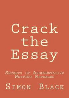 READ⚡[PDF]✔  [READ [ebook]] Crack the Essay: Secrets of Argumentative Writing Revealed Full Version