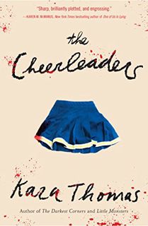 [Get] EBOOK EPUB KINDLE PDF The Cheerleaders by  Kara Thomas 💌