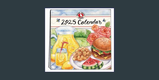[PDF READ ONLINE] 📖 2025 Gooseberry Patch Wall Calendar (Gooseberry Patch Calendars)     Calendar –