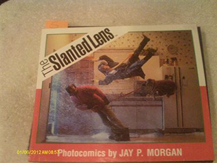 [View] EPUB KINDLE PDF EBOOK The Slanted Lens by  Jay P. Morgan 📂