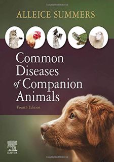 [VIEW] EPUB KINDLE PDF EBOOK Common Diseases of Companion Animals by  Alleice Summers DVM 🧡