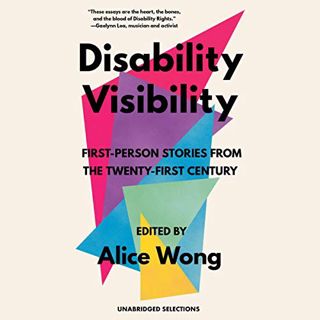 [Read] KINDLE PDF EBOOK EPUB Disability Visibility: First-Person Stories from the Twenty-First Centu