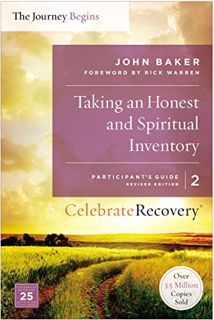 [Get] EPUB KINDLE PDF EBOOK Taking an Honest and Spiritual Inventory Participant's Guide 2: A Recove