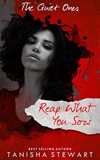VIEW EPUB KINDLE PDF EBOOK Reap What You Sow: A Psychological Thriller (The Quiet Ones Book 4) by  T