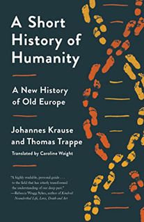 [Access] [EBOOK EPUB KINDLE PDF] A Short History of Humanity: A New History of Old Europe by  Johann