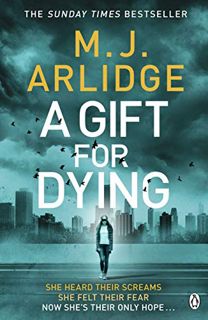 [View] PDF EBOOK EPUB KINDLE A GIFT FOR DYING by  ARLIDGE  M. J. √