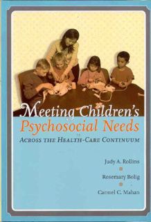 [Read] PDF EBOOK EPUB KINDLE Meeting Children's Psychosocial Needs Across The Health-Care Continuum