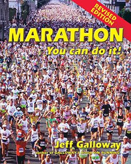 ACCESS EPUB KINDLE PDF EBOOK Marathon: You Can Do It! by  Jeff Galloway 🖌️