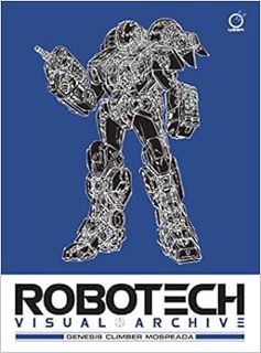[Read] EPUB KINDLE PDF EBOOK Robotech Visual Archive: Genesis Climber MOSPEADA by UDON 📥