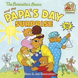 [ACCESS] EPUB KINDLE PDF EBOOK The Berenstain Bears and the Papa's Day Surprise by  Stan Berenstain