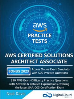 Get [PDF EBOOK EPUB KINDLE] AWS Certified Solutions Architect Associate Practice Tests by  Neal Davi