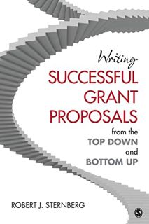 [GET] EBOOK EPUB KINDLE PDF Writing Successful Grant Proposals from the Top Down and Bottom Up by  R