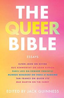 VIEW EPUB KINDLE PDF EBOOK The Queer Bible: Essays by  Jack Guinness 📗