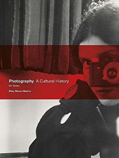 [Access] [EBOOK EPUB KINDLE PDF] Photography: A Cultural History by  Mary Warner Marien 💔