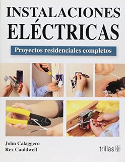 [Get] KINDLE PDF EBOOK EPUB Instalaciones electricas / Wiring: Proyectos residenciales completos / C