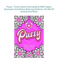 Pdf⚡️(read✔️online) Pussy - Funny Adult Coloring Book With Vagina Synonyms And Stress Relieving