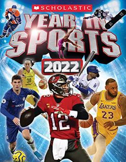 Read PDF EBOOK EPUB KINDLE Scholastic Year in Sports 2022 by  James Buckley Jr. 💛