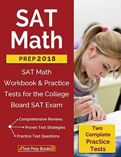 ACCESS [EBOOK EPUB KINDLE PDF] SAT Math Prep 2018 & 2019: SAT Math Workbook & Practice Tests for the