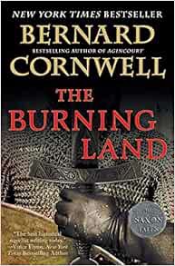 [Access] [EBOOK EPUB KINDLE PDF] The Burning Land: A Novel (Saxon Tales, 5) by Bernard Cornwell 📬