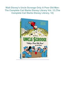 Download ⚡️ Walt Disney's Uncle Scrooge Only A Poor Old Man: The Complete Carl Barks Disney Lib