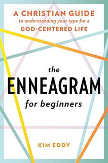 [Read] [EPUB KINDLE PDF EBOOK] The Enneagram for Beginners: A Christian Guide to Understanding Your