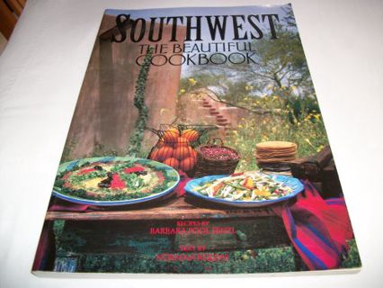 ACCESS PDF EBOOK EPUB KINDLE Southwest The Beautiful Cookbook by  Barbara Pool (recipes) and Norman