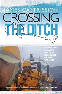Get [EBOOK EPUB KINDLE PDF] Crossing the Ditch by  James Castrission 🖊️