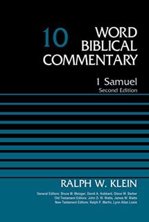 READ EPUB KINDLE PDF EBOOK 1 Samuel, Volume 10: Second Edition (10) (Word Biblical Commentary) by  D