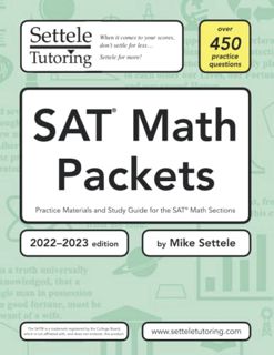 [Access] [EPUB KINDLE PDF EBOOK] SAT Math Packets (2022-2023 edition): Practice Materials and Study