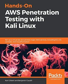 GET PDF EBOOK EPUB KINDLE Hands-On AWS Penetration Testing with Kali Linux: Set up a virtual lab and