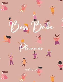 Read [EPUB KINDLE PDF EBOOK] Boss Babe Planner 2019-2020: 8.5x11 Organizer for Academic Year | Weekl