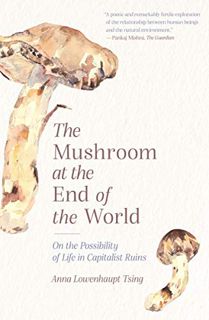 [VIEW] [PDF EBOOK EPUB KINDLE] The Mushroom at the End of the World: On the Possibility of Life in C