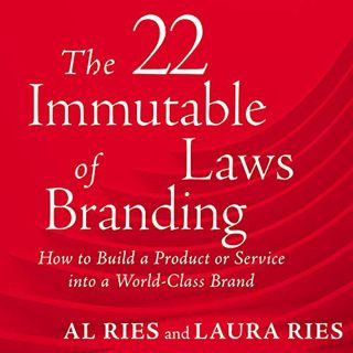 [View] [PDF EBOOK EPUB KINDLE] The 22 Immutable Laws of Branding by  Al Ries,Laura Ries,Al Ries,Laur