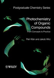 [VIEW] [KINDLE PDF EBOOK EPUB] Photochemistry of Organic Compounds: From Concepts to Practice by  Pe