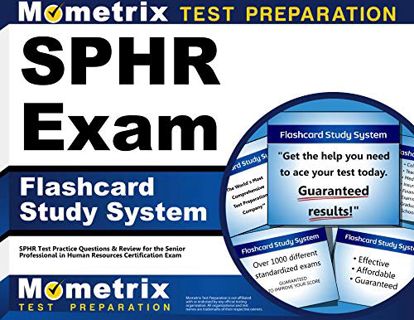 READ EPUB KINDLE PDF EBOOK SPHR Exam Flashcard Study System: SPHR Test Practice Questions & Review f