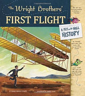 [VIEW] PDF EBOOK EPUB KINDLE The Wright Brothers' First Flight: A Fly on the Wall History by  Thomas