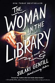 [READ] [EPUB KINDLE PDF EBOOK] The Woman in the Library: A Novel by  Sulari Gentill 📗
