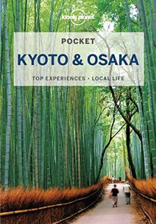 [VIEW] EPUB KINDLE PDF EBOOK Lonely Planet Pocket Kyoto & Osaka 3 (Pocket Guide) by  Kate Morgan 💜