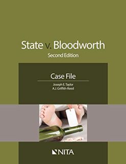 GET EBOOK EPUB KINDLE PDF State v. Bloodworth: Second Edition Case File (NITA) by  Taylor ✉️